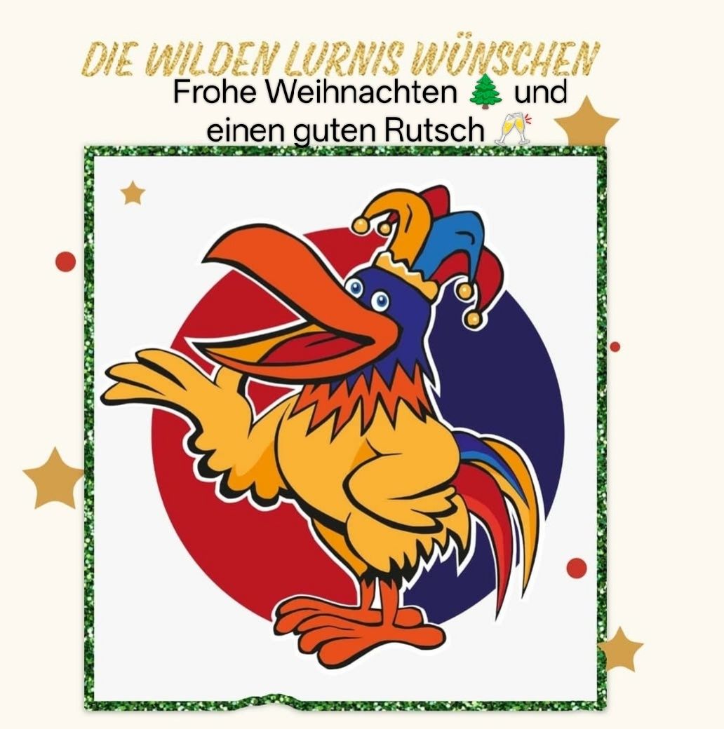 Ein Hahn mit einem Narrenhut steht auf einem roten Kreis mit blauem Rand. Der Text lautet 'Die wilden Lurnis wuenschen Frohe Weihnachten und einen guten Rutsch' auf Deutsch.