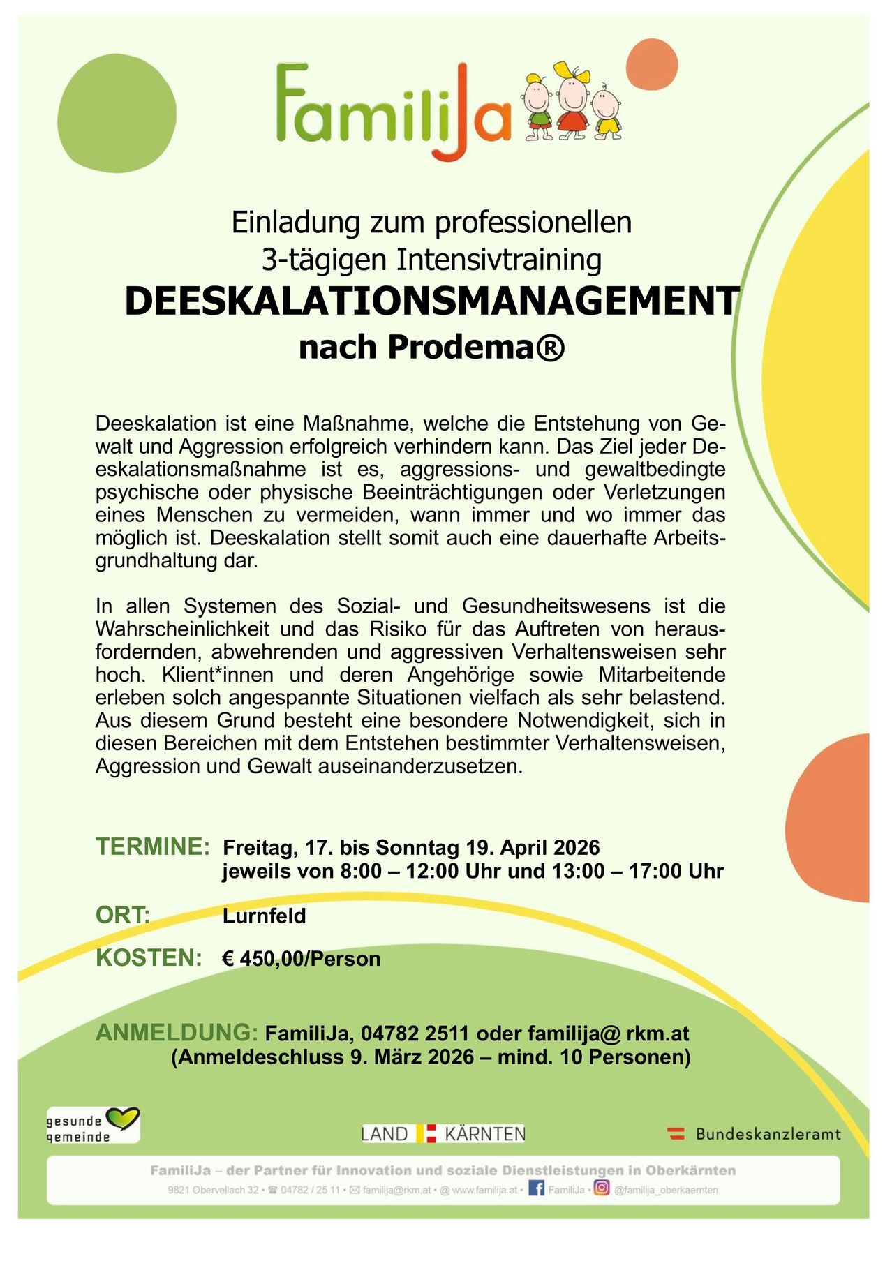 Einladung zum professionellen 3-tägigen Intensivtraining für Deeskalationsmanagement nach Prodem. Deeskaltion ist eine Maßnahme, die das Entstehen von Gewalt und Aggression erfolgreich verhindern kann.
