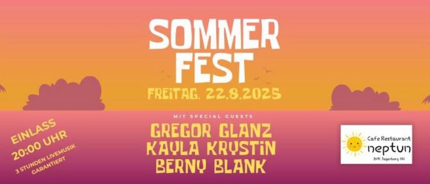 Plakat für das Summer Fest am Freitag, 22. August 2025, mit Gregor Glanz, Kayla Krustin und Berny Blank als Gastkünstler. Der Hintergrund ist ein Farbverlauf von Rosa und Orange mit Wolkensilhouetten.