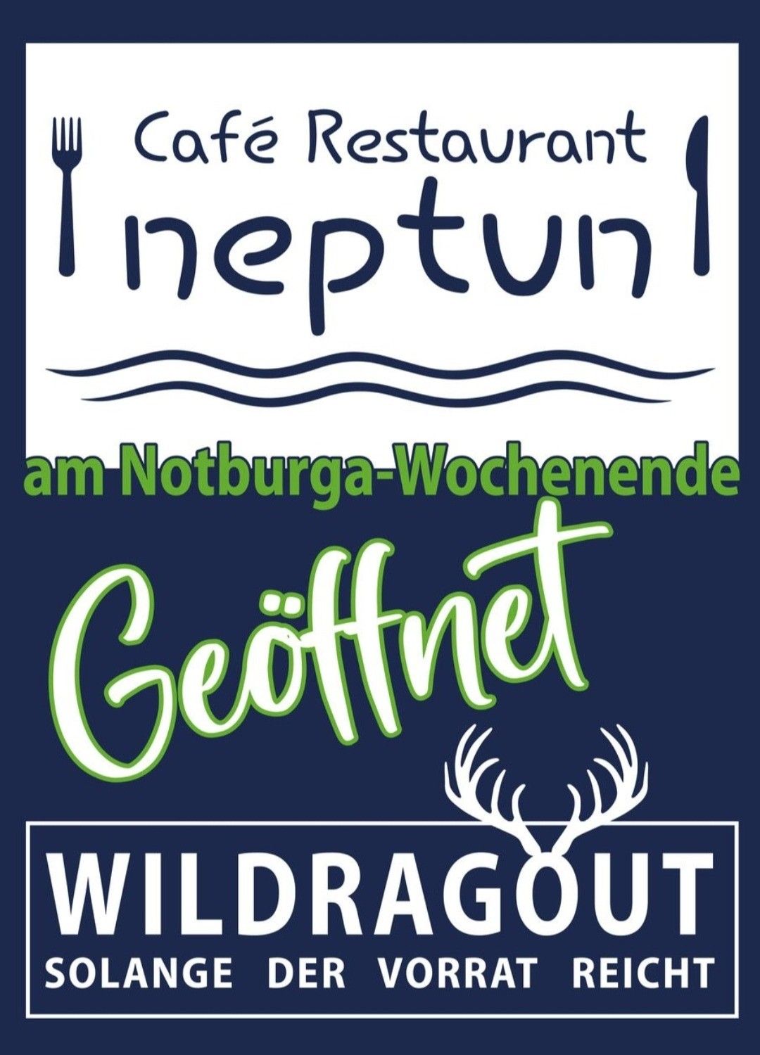 Ein Poster für das Care Restaurant Neptune mit blauem Hintergrund, einer Welle, einem Hirschgeweih und Text auf Deutsch.