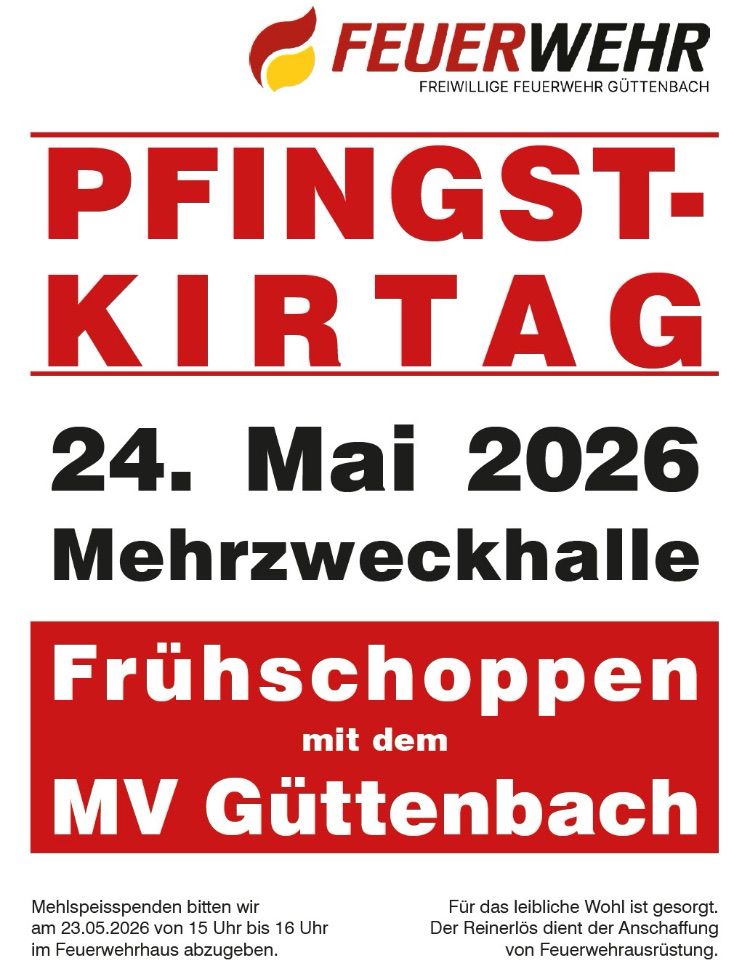 Pfingstkirtag am 24. Mai 2026 in der Mehrzweckhalle. Frühschoppen mit MV GutenBach.