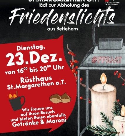 Plakat, das die Jugendfeuerwehr St. Margarethen zur Abholung des Friedenslichts am 23. Dezember einlädt. Es zeigt eine Laternenillustration, Termine und Informationen zu Getränken.