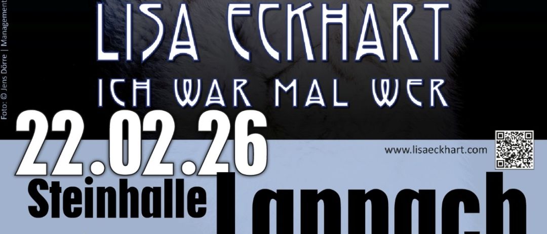 Ein Werbeplakat für Lisa Eckhart zeigt sie in einem Pelzmantel mit rotem Lippenstift, der in einen Spiegel schaut, mit Rauch im Hintergrund. Der Text 'Lisa Eckhart' und 'Ich war mal wer' ist auf dem Plakat abgebildet. Das Datum '22.02.26' ist prominent angezeigt.