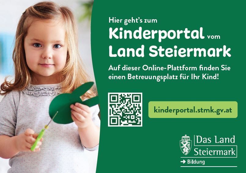 Eine Werbung für das Kinderportal vom Land Steiermark. Eine junge Mädchen mit einem grünen Blatt ist abgebildet. Der Text hebt den Zweck des Portals hervor und bietet eine Website-URL und einen QR-Code an.