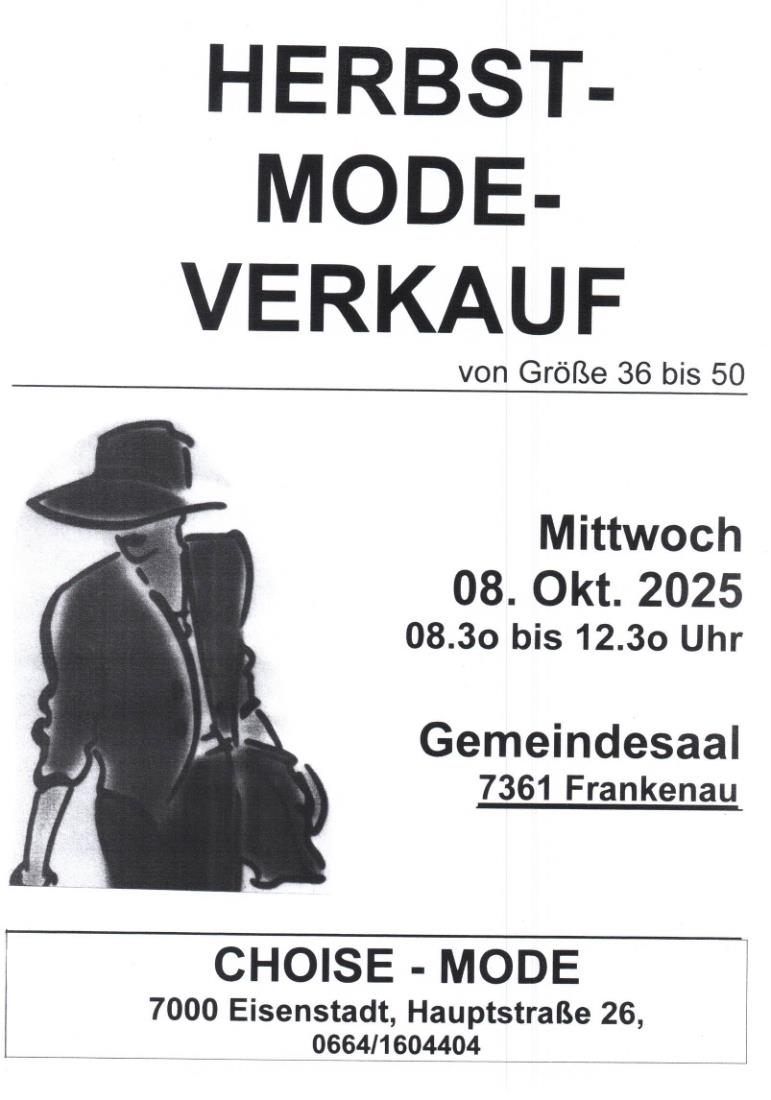 Ein Poster für einen Modeverkauf. Es zeigt eine Person mit Hut und Tasche. Der Verkauf ist für Größen 36 bis 50. Das Datum ist Mittwoch, 8. Oktober 2025, von 8:30 bis 12:30 Uhr im Gemeindesaal 7361 Frankenau.