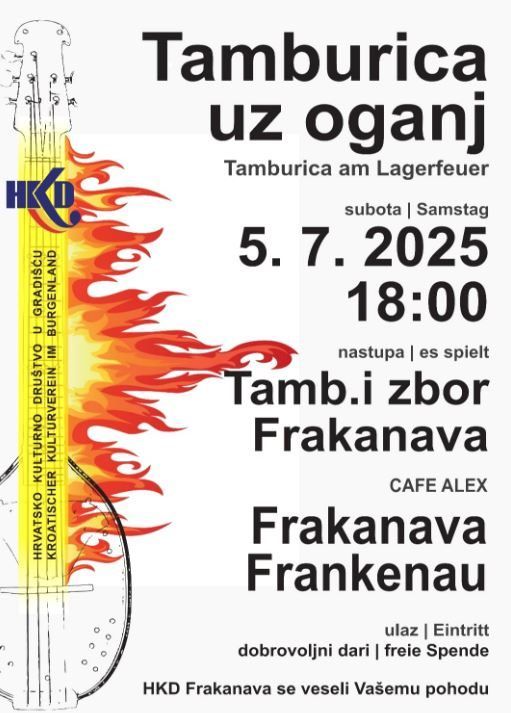 Plakat für die Tamburica uz oganj Veranstaltung. Zeigt eine Gitarre, Flammen und Text auf Kroatisch. Veranstaltungsdatum ist der 5. Juli 2025 um 18:00 Uhr. Veranstaltungsort ist Frakanava Frankenau.