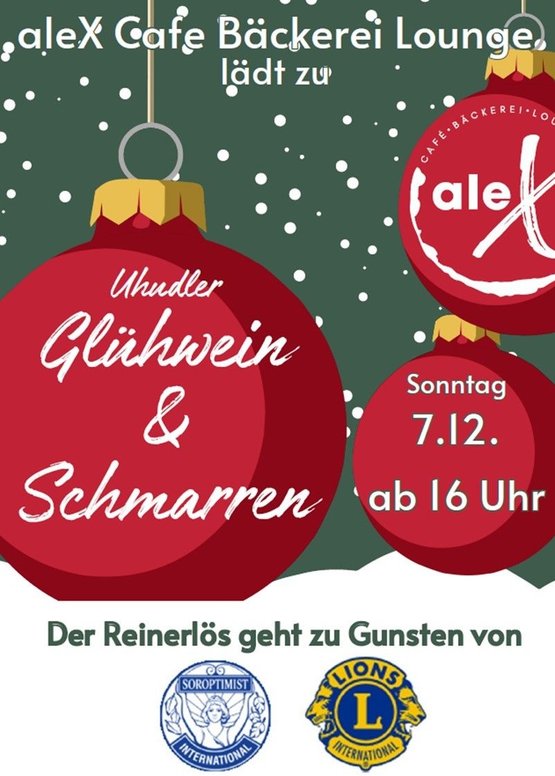 Ein festlicher roter Weihnachtsschmuck mit goldenem oberen Teil und Schneeflocken auf grünem Hintergrund. Es steht 'Uhudler Glühwein & Schmalzer'. Ein weiterer Schmuck mit 'Cafe Backerei Lou' Logo und 'Sonntag 7.12. ab 16 Uhr'. Unten steht 'Der Reinerlös geht zu Gunsten von'.