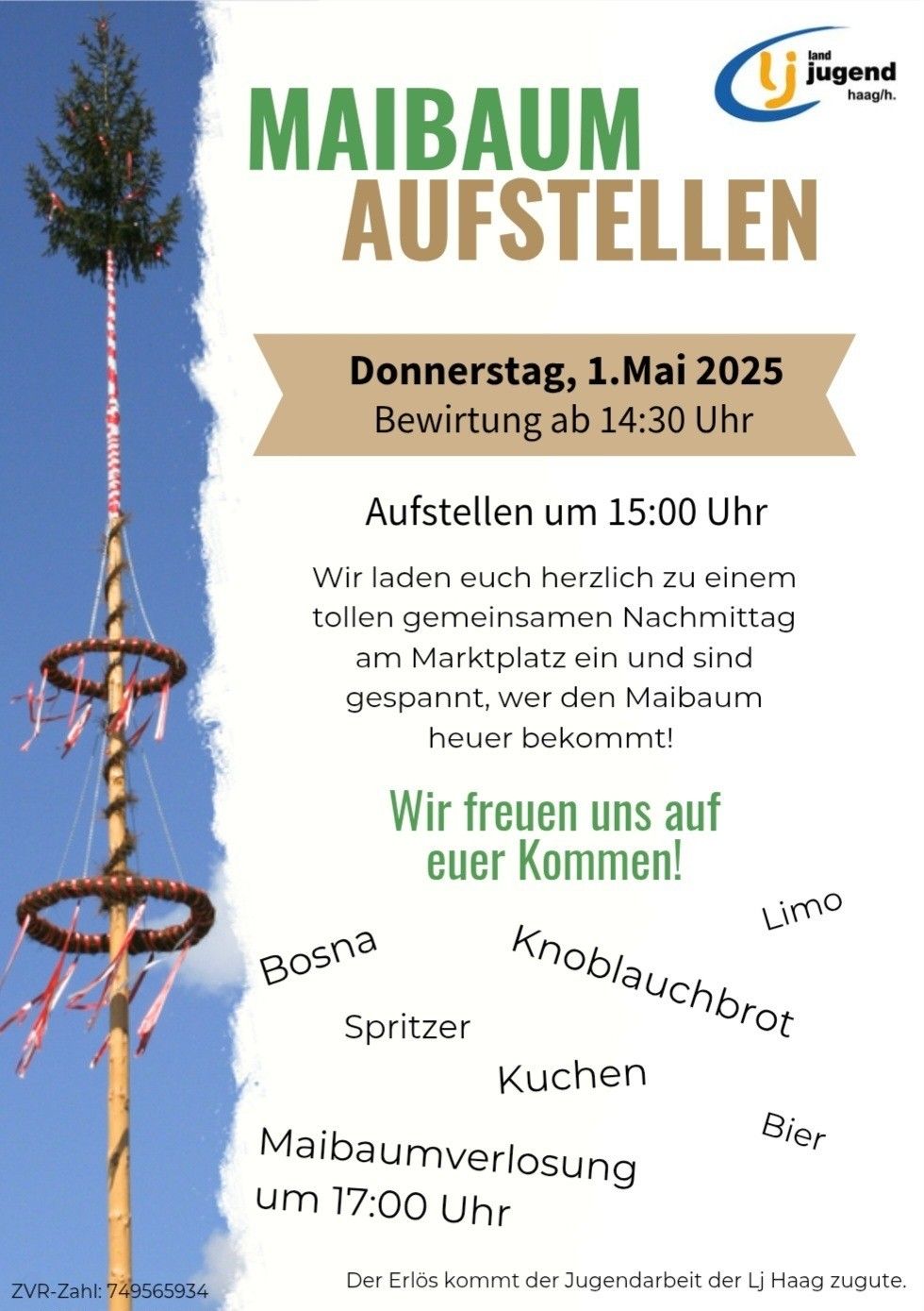 Plakat für die Feier zum 1. Mai 2025. Die Veranstaltung beginnt um 14:30 Uhr mit dem Aufstellen des Maibaums um 15:00 Uhr. Die Veranstaltung verspricht einen tollen Nachmittag am Marktplatz.