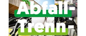 Ein Plakat für Abfall-Trenn-ABC für Haushalte in der Steiermark, mit einer Collage von Abfalltrenncontainern und Gegenständen.
