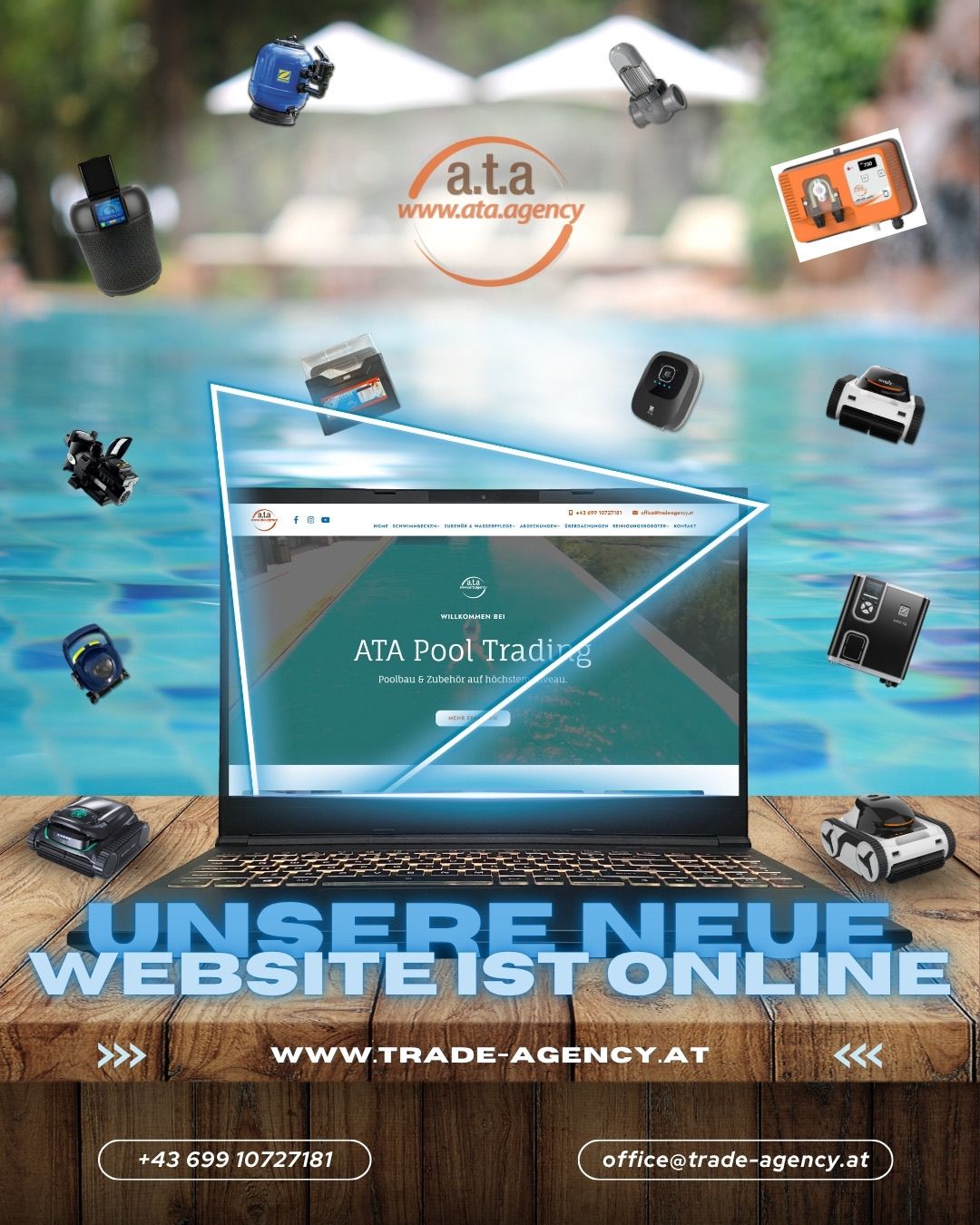An open laptop displays the website of ATA Pool Trading. Various pool cleaning equipment floats around the laptop. The image features the new website with the website address www.trade-agency.at.