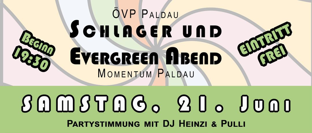 Plakat für einen Schlager- und Evergreen-Abend bei Momentum Paldau mit DJ Heinzi. Der Termin ist der 21. Mai.