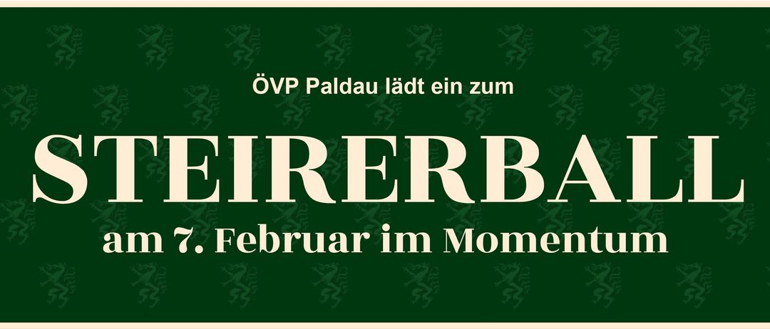 Ein Plakat bewirbt eine Februar-Veranstaltung, 'IR ERB', von OVP Paldau mit grünen Drachenmotiven auf grünem Hintergrund.