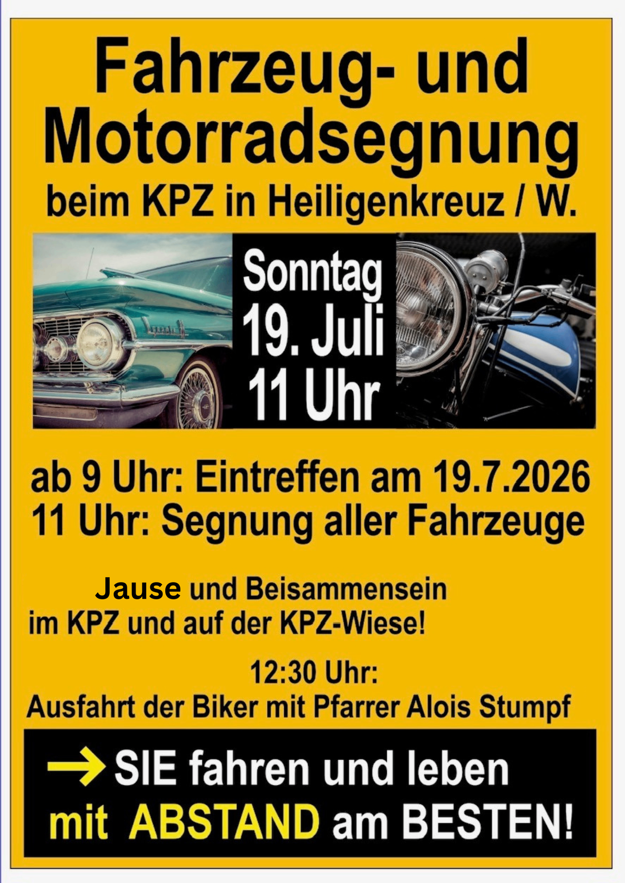 Plakat für eine Motorradparade beim KPZ in Heiligenkreuz/W. am Sonntag, 19. Juli, 11 Uhr. Veranstaltung beinhaltet Fahrzeugsegnung, Treffen ab 9 Uhr und eine Fahrt mit Alois Stumpf um 12:30 Uhr.
