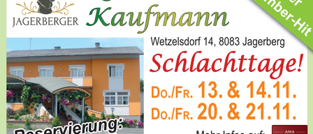 A flyer for Gasthaus Kaufmann located in Wetzlesdorf 14, 8083 Jag. Open on Thursdays and Fridays. Contact at 34/8213 or via website.