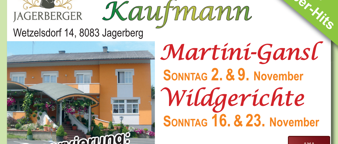 Werbung für Gasthaus Kaufmann. Ein Haus mit großem Fenster, Tür und Treppe. Termine für die Martini- und Wilderrich-Events sind aufgelistet.