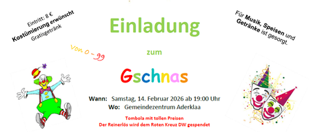 Einladung zum Gschnas Karneval am Samstag, 14. Februar 2026 um 19:00 Uhr. Eintritt: 8 Euro, Wunschliste, kostenlose Getränke. Veranstaltet von Gemeindezentrum Aderklaa. Fotos können geteilt werden.