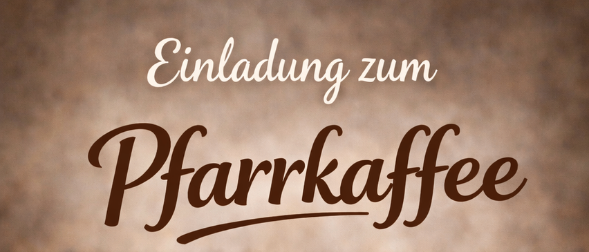 Kaffee-Event im Gemeindezentrum Aderklaa am Montag, 6. April, Beginn um 8:45 Uhr. Eine Tasse Kaffee mit Croissant, einer Kerze und Gänseblümchen.