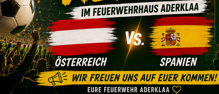 Public viewing at Aderklaa Fire Station. Austria vs Spain. Join us at 9 PM. Drinks and food available.