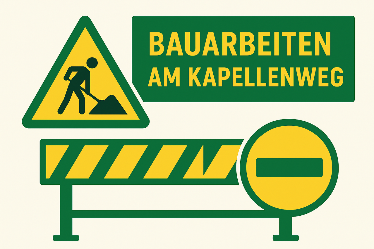 Ein Warnschild für Bauarbeiten mit einer grabenden Person. Der Schild steht 'Bauarbeiten am Kapellenweg.' Es gibt eine gelbe Straßensperre.