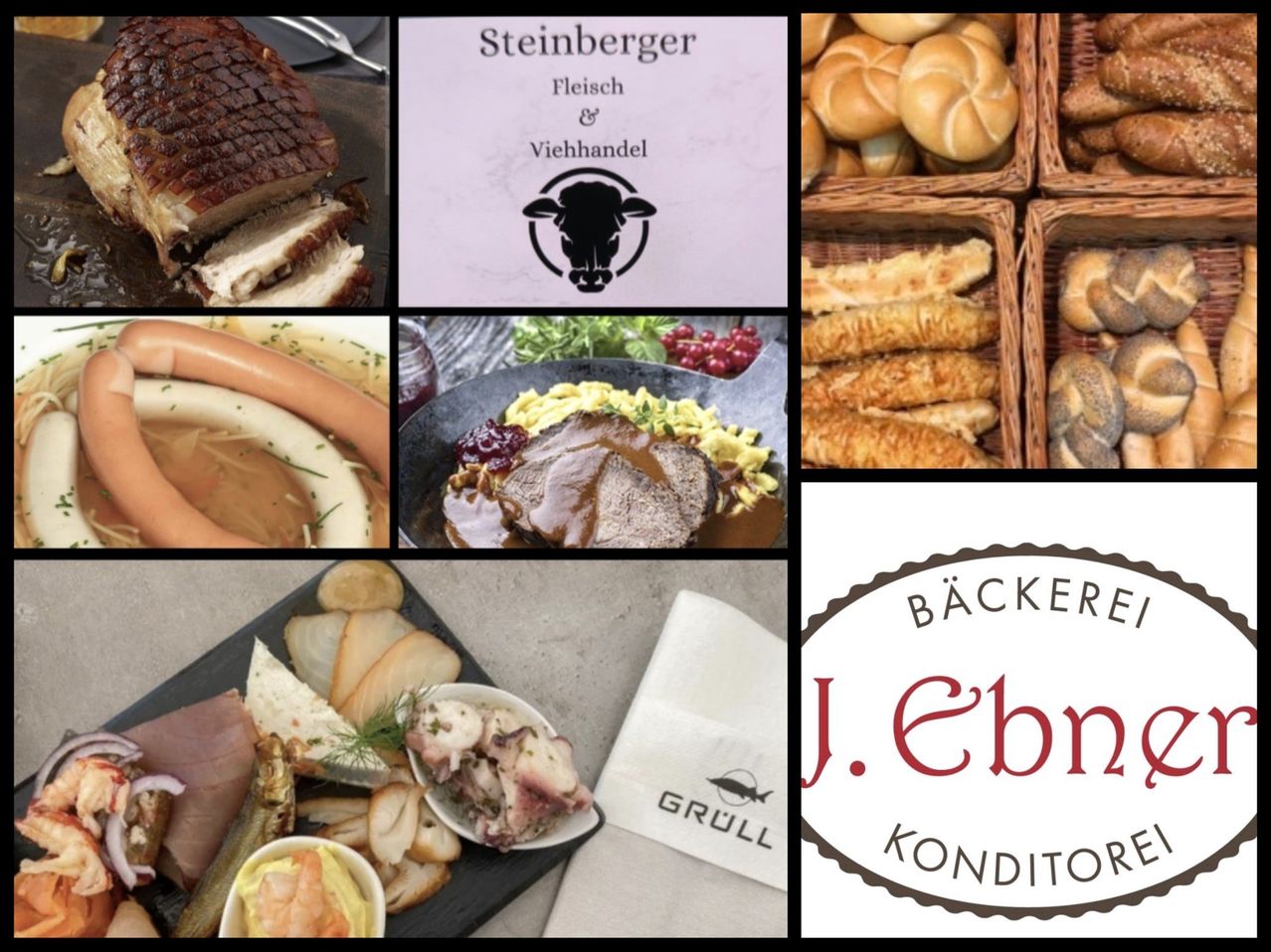 Eine Collage von Lebensmittelbildern: ein Braten, Würste, ein Fleischgericht und ein Charcuterie-Brett. Ein weißes Schild mit schwarzem Bullenlogo und Text 'Steinberger Fleisch & Viehhandel'. Körbe mit Brot, Brötchen und Brotstangen. Ein weißes Schild mit 'Bäcker J. Ebner Konditor'.