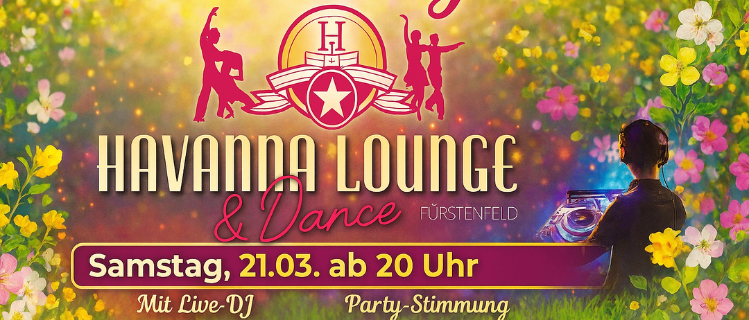 Plakat für die 'Tanz im Frühling' Veranstaltung in der Havana Lounge & Dance in Fürstenfeld. Zeigt Silhouetten tanzender Paare. Geplant für den 21. März ab 20 Uhr. Mit Live-DJ.