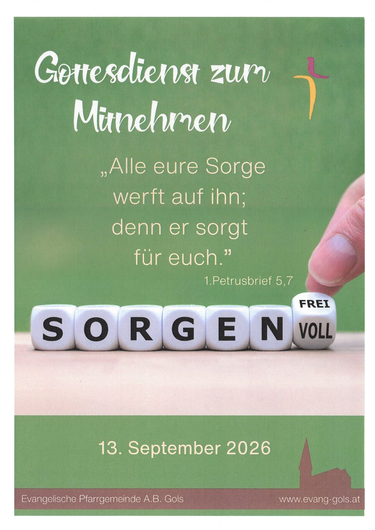 Plakat mit grünem Hintergrund, das eine Hand zeigt, die Würfel mit den Worten 'SORGEN VOLL' hält, und einem Zitat aus 1. Petrus 5,7. Das Datum 13. September 2026 ist ebenfalls angezeigt.