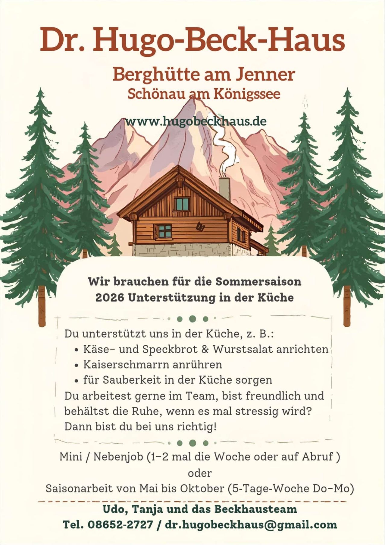 Eine Anzeige für ein Chalet in Schonau am Königssee sucht Küchenhilfe für die Sommersaison 2026. Aufgaben umfassen die Zubereitung von Käse, Speck, Wurst und Kaiserschmarrn. Der ideale Kandidat ist teamorientiert, freundlich und behält die Ruhe, wenn es mal stressig wird. Job ist Teilzeit oder auf Abruf.