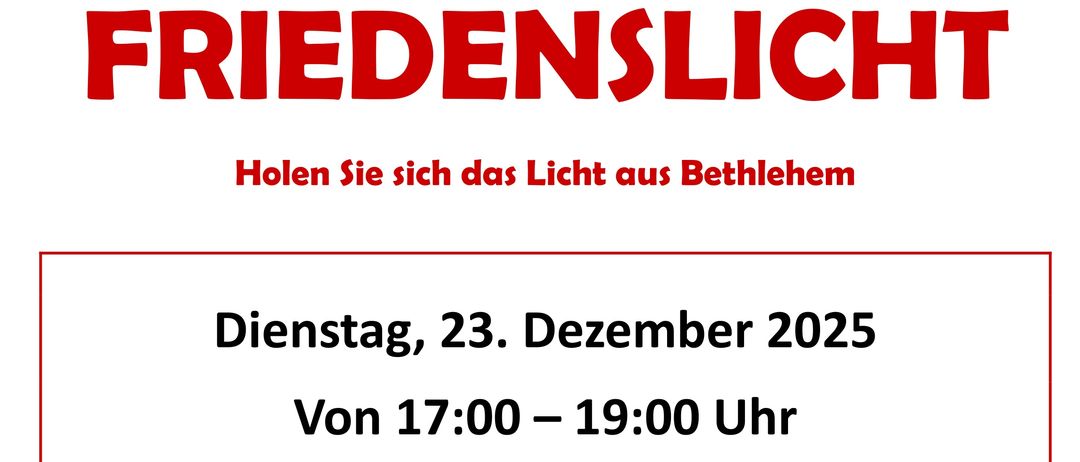 Eine Werbung für 'Friedenslicht' mit einer brennenden Kerze, geplant für den 23. Dezember 2025, von 17:00 bis 19:00 Uhr bei der Feuerwehr Unterwart. Essen und Getränke werden bereitgestellt.