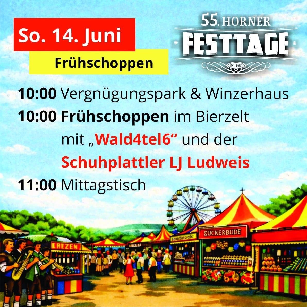Ein Werbeplakat für das 55. Horner Festtage. Es öffnet um 10:00 im Vergnügungspark und Weinhaus. Eine Mittagspause ist um 11:00.