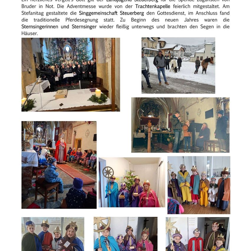 Am Adventssonntag wurde ein festlicher Gottesdienst in der Trachtenkapel-Kirche abgehalten. Die Sternsinger und Kinder waren in bunten Kostümen gekleidet und brachten Segen in die Häuser.