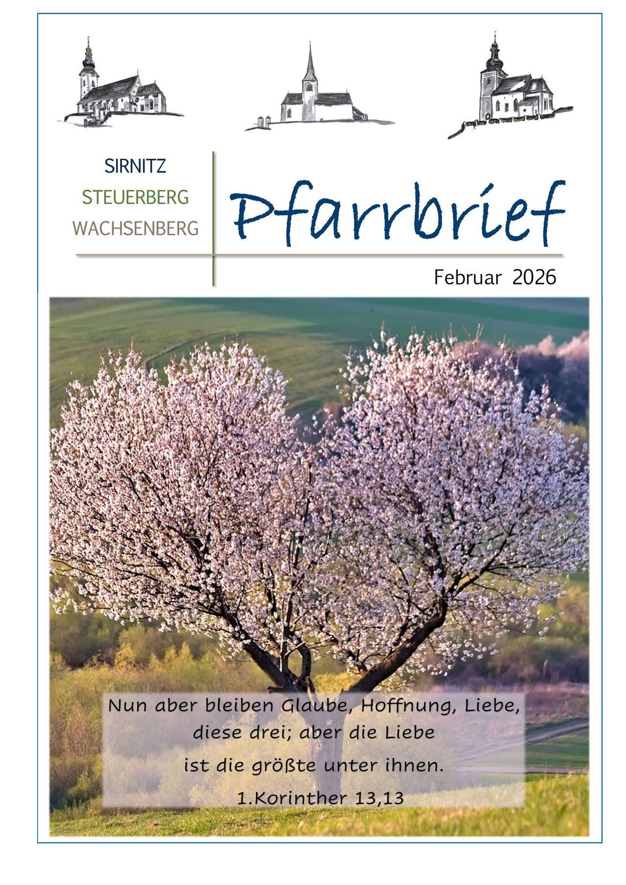 Ein Broschürencover zeigt zwei blühende Bäume mit dem Text 'Pfarrbrief' und 'Februar 2026'. Darunter steht ein Zitat: 'Nun aber bleiben Glaube, Hoffnung, Liebe, diese drei; aber die Liebe.' Der Hintergrund ist ein üppiges grünes Feld.