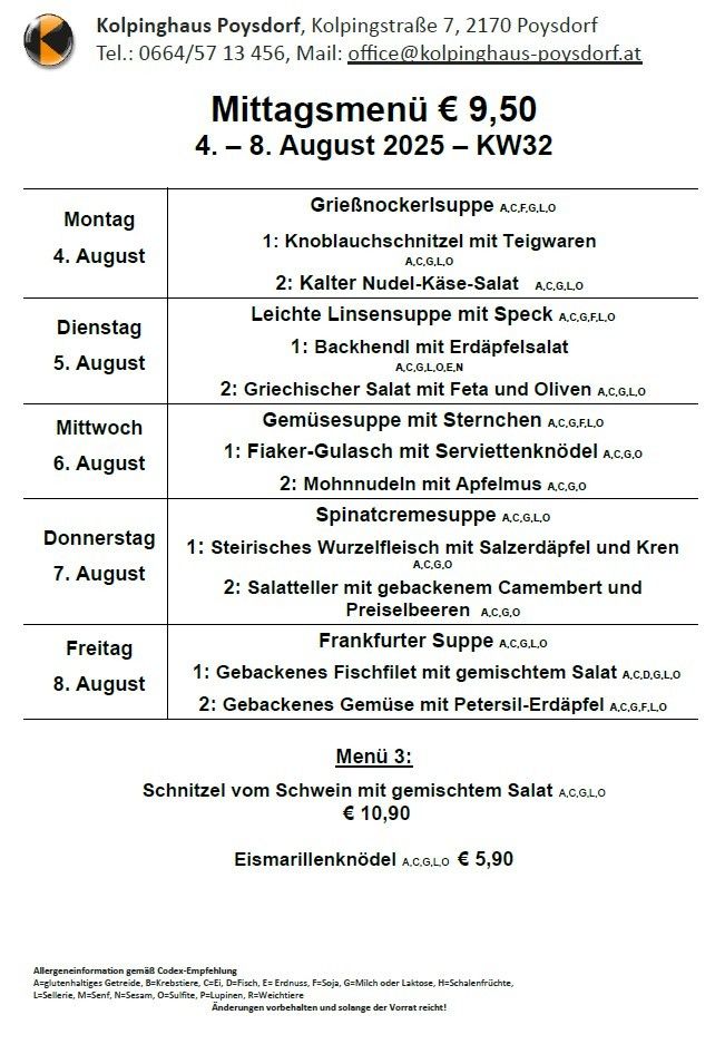 Das Bild zeigt ein Mittagsmenü für Montag, den 4. August bis Freitag, den 8. August 2025. An jedem Tag sind eine Suppe und zwei Hauptgerichte aufgeführt. Die Menüpreise betragen 9,50 Euro für das Tagesmenü und 10,90 Euro für eine Fleischplatte mit gemischtem Salat.