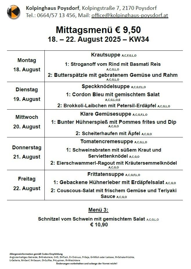 Das Bild zeigt ein wöchentliches Mittagsmenü für den 18. bis 22. August 2025. Jeden Tag gibt es zwei Menüoptionen mit Zutaten und Preisen. Das Menü umfasst verschiedene Suppen, Salate und Fleischgerichte.