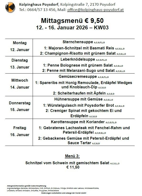 Das Bild zeigt ein Mittagsmenü für die Tage vom 12. bis 16. Januar 2026 im Kolpinghaus Poysdorf. Das Menü ist für 9,50 Euro erhältlich und bietet täglich verschiedene Gerichte wie Majoran-Schnitzel, Leberknödelsuppe und mehr. Es gibt auch eine vegetarische Option für 11,50 Euro.