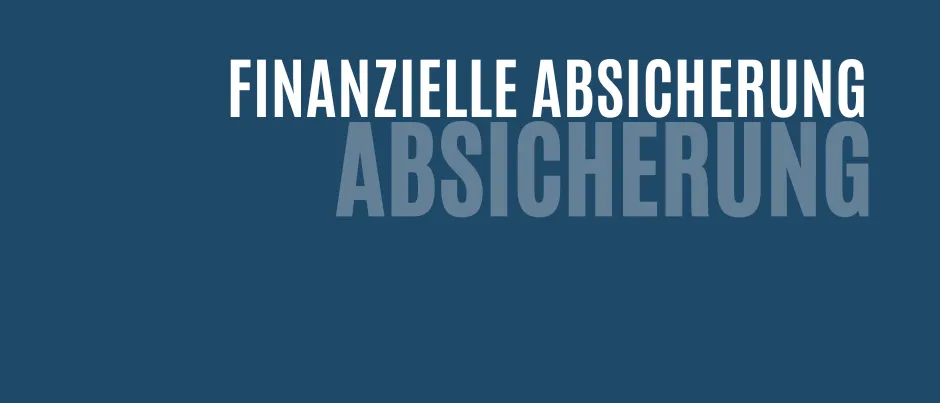 Ein blauer Hintergrund mit weißem Text, der 'FINANZIELLE ABSICHERUNG ABSICHERUNG' lautet. Der Text ist fett und scheint in einer modernen Schriftart zu sein. Das Wort 'FINANZIELLE' befindet sich in der oberen linken Ecke und das Wort 'ABSICHERUNG' in der unteren rechten Ecke. Das Wort 'ABSICHERUNG' wird zweimal wiederholt, wobei das zweite Mal das erste überlappt. Das Bild scheint ein Logo oder ein Markenelement für ein Finanzdienstleistungs- oder Versicherungsunternehmen zu sein.