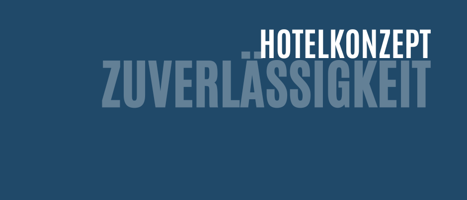 Ein blauer Hintergrund mit den Worten Hotelkonzepte Zuverlassigkeit in großen weißen Buchstaben.