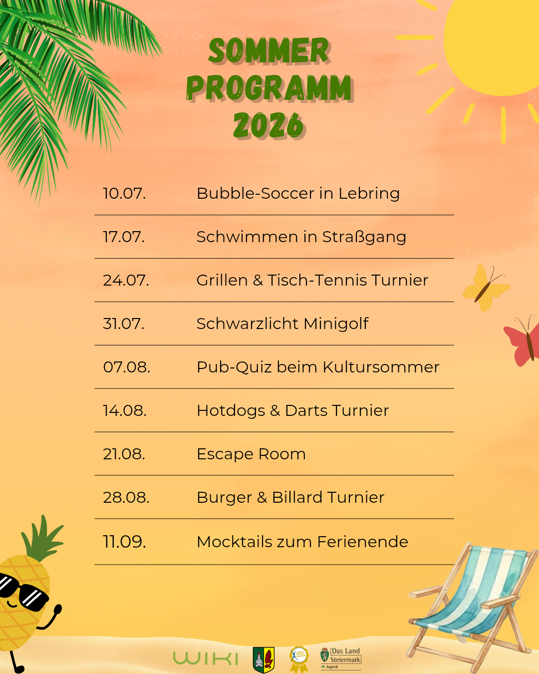 Das Programm 2026 beinhaltet Bubble-Soccer am 10.07, Schwimmen am 17.07, Grillen und Tischtennis Turnier am 24.07 und mehr.