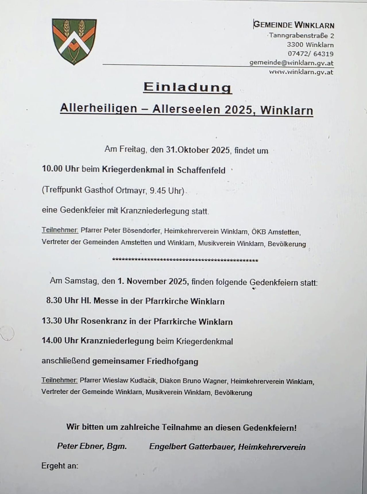 Einladung zu Allerheiligen - Allerseelen 2025, Winkl. Am Freitag, den 31. Oktober 2025, findet um 10:00 Uhr ein Gedenkfeier mit Kranzniederlegung beim Kriegerdenkmal in Schaffenfeld statt. Am Samstag, den 1. November 2025, finden folgende Gedenkfeiern statt: Messe um 8:30 Uhr, Rosenkranz um 13:30 Uhr und Kranzniederlegung um 14:00 Uhr beim Kriegerdenkmal, anschließend gemeinsames Begräbnis.