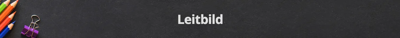 Ein schwarzer Hintergrund mit dem weißen Wort 'Leitbild' in einer modernen Schriftart geschrieben.