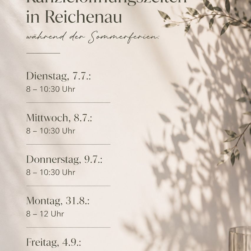Das Bild zeigt einen Wochenplan für einen Ort in Reichenau, der während der Sommerferien geöffnet ist. Zeiten sind für Dienstag, Mittwoch, Donnerstag, Montag und Freitag aufgeführt.