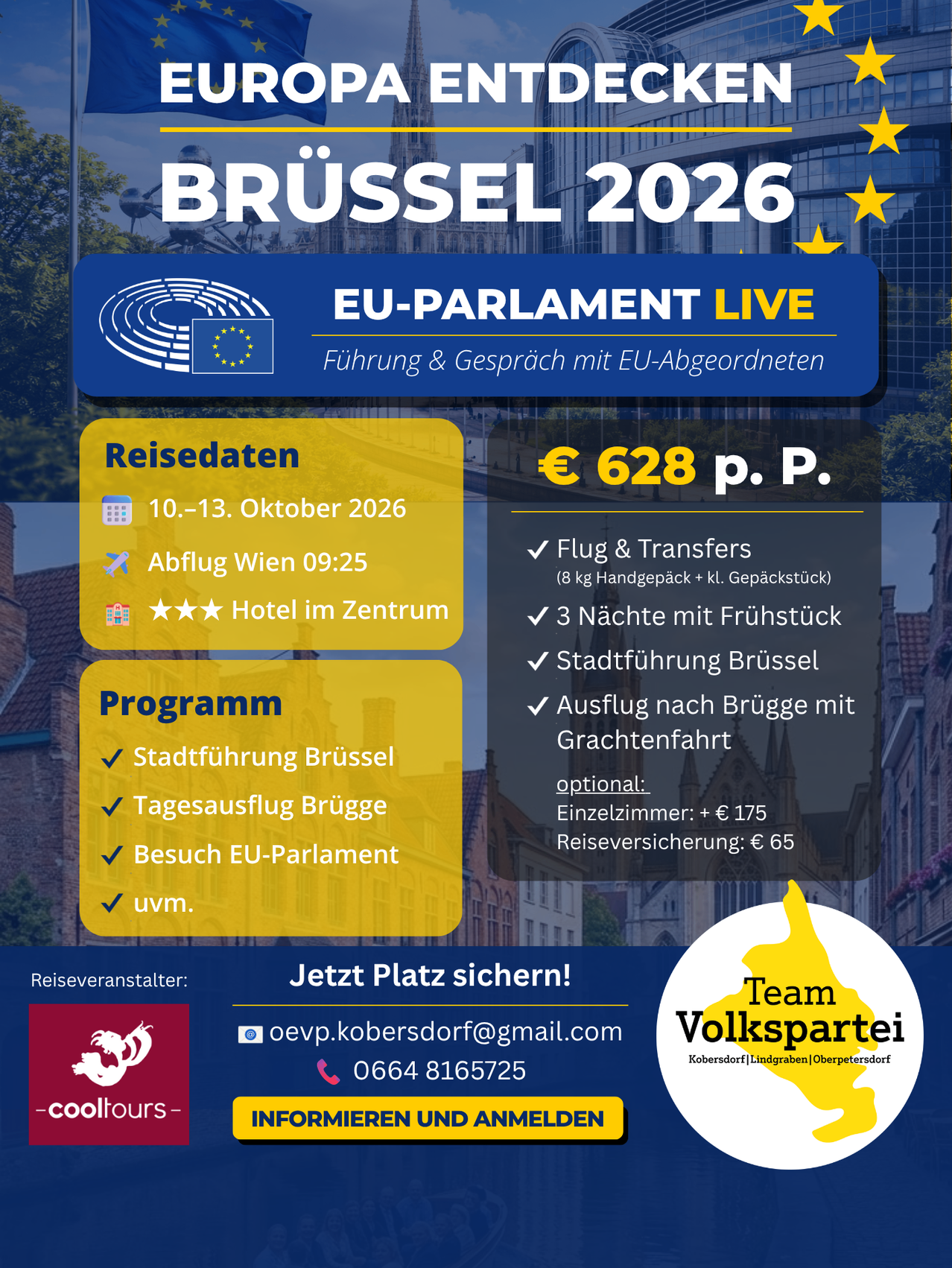 Poster for Brussels 2026 trip. Includes flights, transfers, 3 nights, city tour, and optional activities. October 10-13. Departure from Vienna at 09:25. Hotel in city center.