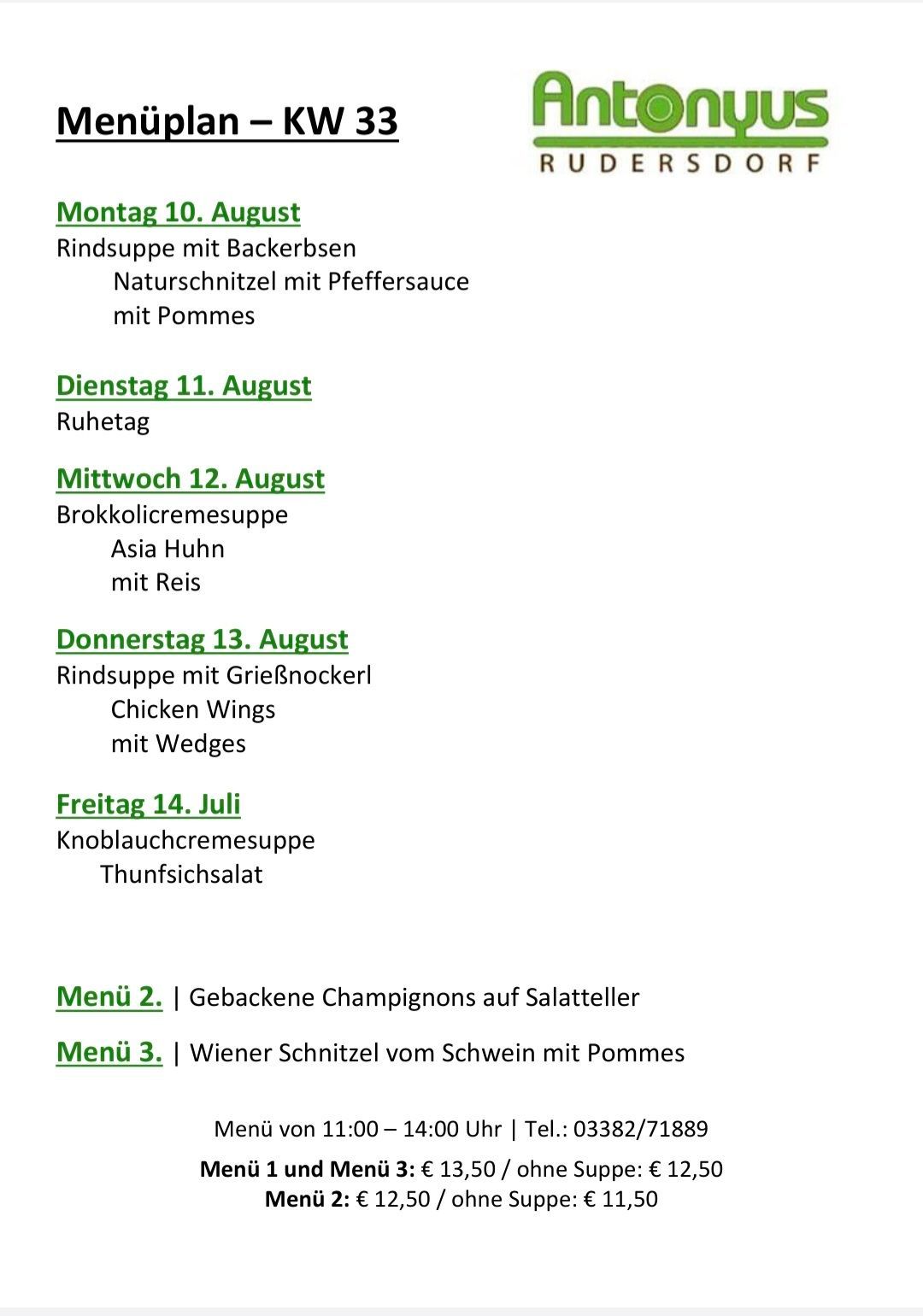 Wöchentliches Menü vom 10. August bis 14. August mit verschiedenen Suppen und Gerichten, einschließlich Rindsuppe, Brokkolicremesuppe und Knoblauchcremesuppe. Menü 2 beinhaltet gebackene Champignons auf Salatteller, und Menü 3 bietet Wiener Schnitzel mit Pommes.