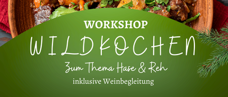 A workshop poster for wild cooking featuring hare and venison. It includes wine pairing and preparation and tasting of recipes with meat from hare and venison. Sign up by January 16, 2026 with Stefan Pils. Date: Saturday, January 24, 2026.