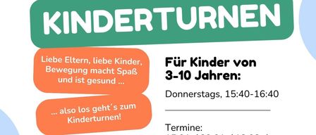 Ein Plakat für Kinderturnen zeigt Kinder auf Turngeräten. Termine und Zeiten sind aufgeführt. Ort ist Turnhalle Hauptschule, Blindenmarkt. Preis ist €50.