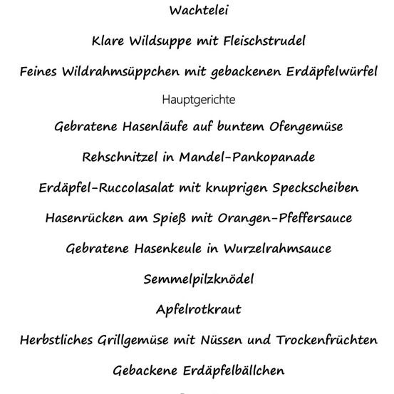 Ein Menü bietet verschiedene Gerichte an, darunter Wildwurstsuppe, Wildgerichten, Kartoffelsalate und gegrilltes Gemüse mit Nüssen und Trockenfrüchten.