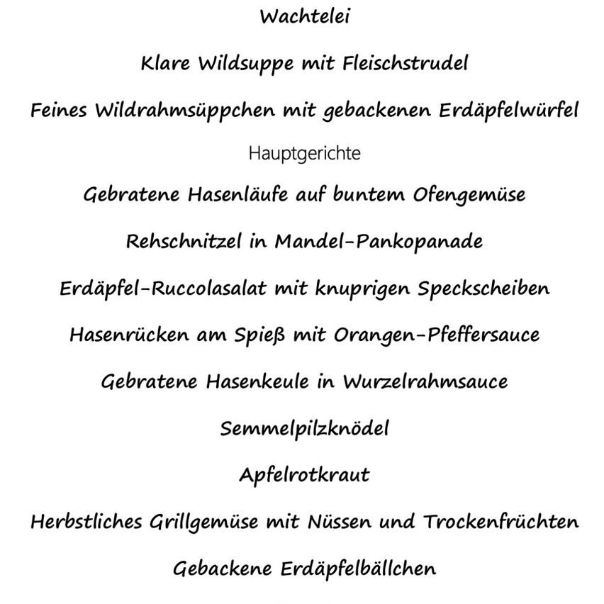 Das Menü umfasst klare Wildsuppe mit Fleischstreifen, Wildvenison-Ragout mit gebackenen Kartoffelwürfeln und verschiedene Wildgerichte mit unterschiedlichen Saucen und Beilagen.