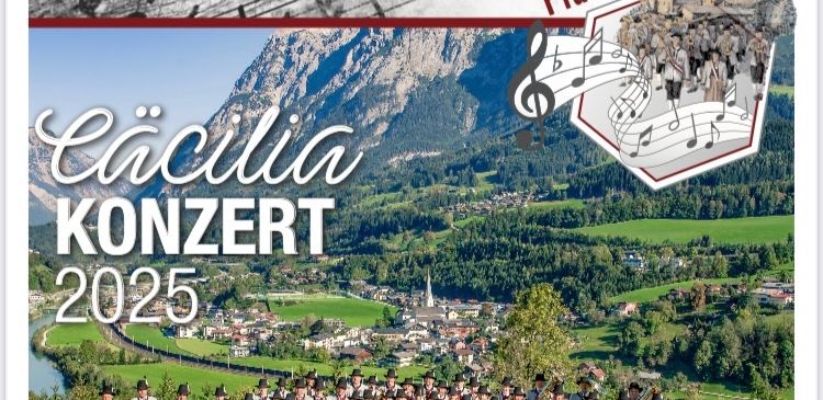 Ein Plakat kündigt das 'Cacilia Konzert 2025' an, mit einer Bergkulisse und einem Dorf im Hintergrund, das eine Gruppe von Musikern in traditioneller Kleidung zeigt. Musiknoten schweben über der Szene.