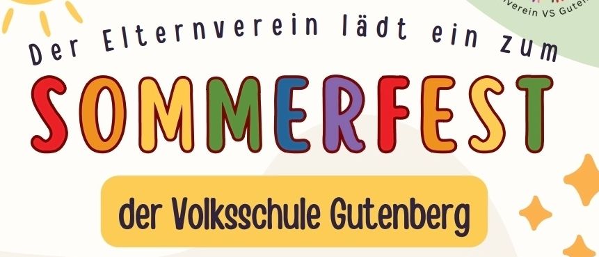 Plakat für das Sommerfest der Gutenberg-Schule. Es findet am Freitag, den 27. Juni, von 12:00 bis 18:00 im Schulgarten statt. Aktivitäten umfassen Hula-Hoops, Instrumentenentdeckung, Wasserspiel und eine Tombola.