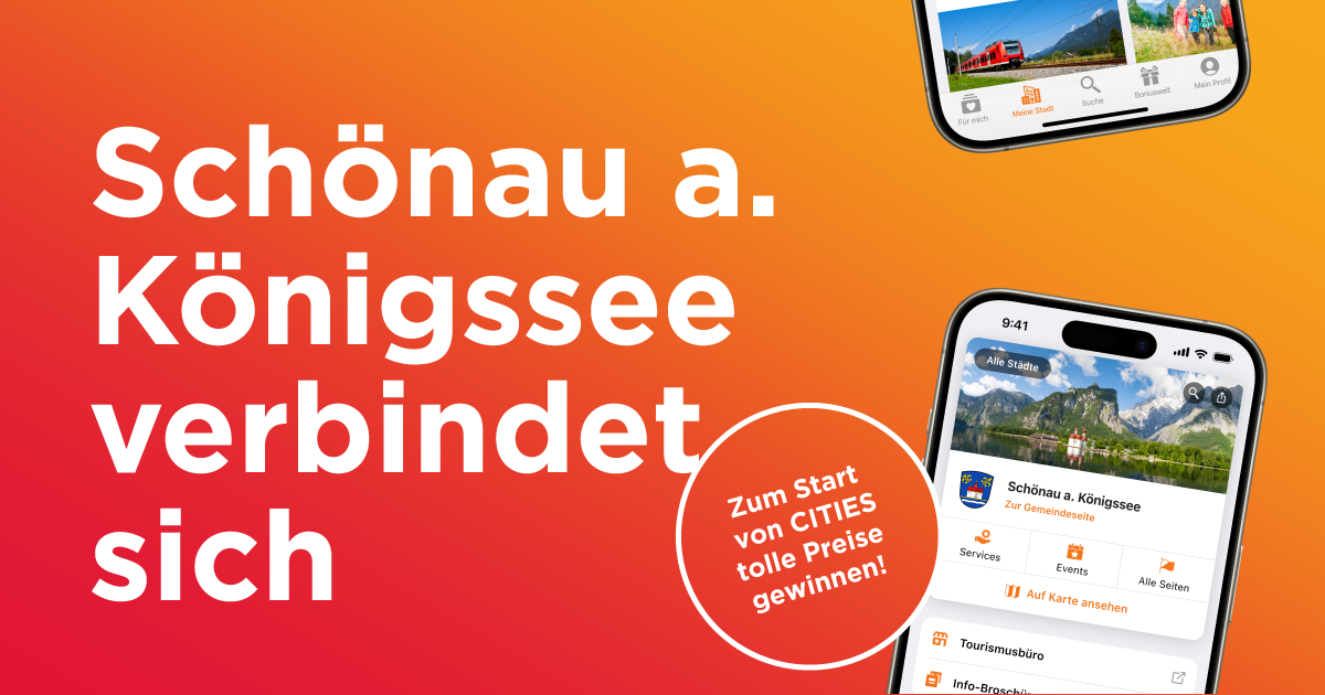 Eine Werbung für eine Reise-App, die zwei Smartphones zeigt. Das linke Telefon zeigt ein landschaftliches Bild eines Zuges, während das rechte Telefon die App-Oberfläche mit dem Text 'Zum Start von CITIES tolle Preise gewinnen!' anzeigt. Der Text 'Schönau a. nigsee verbindet' ist in fetten weissen Buchstaben auf einem roten Hintergrund geschrieben.