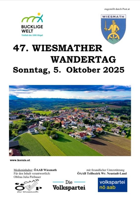 Plakat für den 47. Wiesmather Wandertag, geplant für Sonntag, 5. Oktober 2025. Das Plakat zeigt eine luftige Ansicht eines Dorfes mit grünen Feldern, Bergen im Hintergrund und einem klaren blauen Himmel. Die Veranstaltung wird vom ÖAAB Wiesmath organisiert.